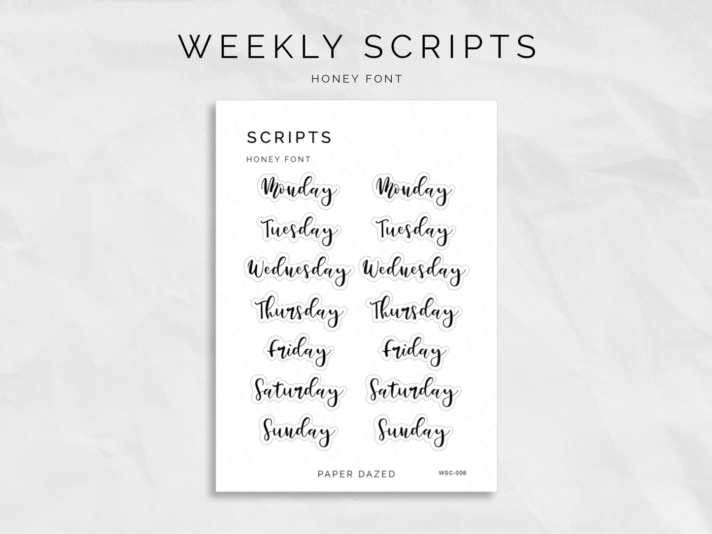 Weekly Script Stickers - HONEY Font