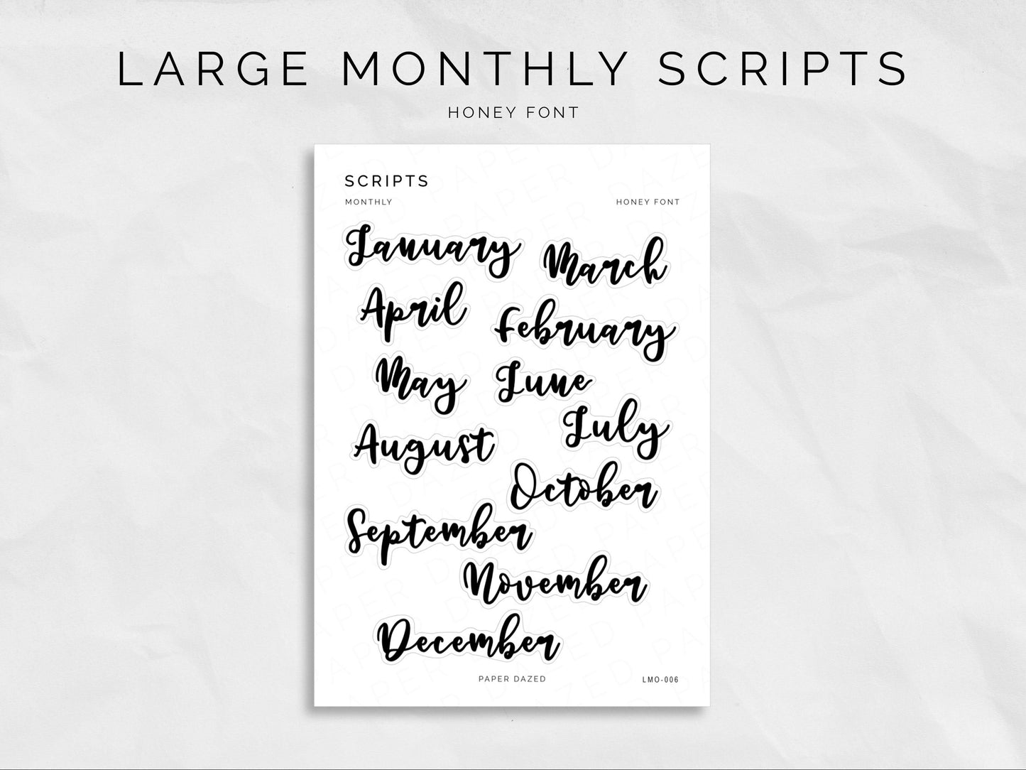 Large Monthly Scripts - HONEY Font