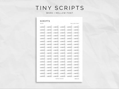 WORK Tiny Scripts - MELLOW Font