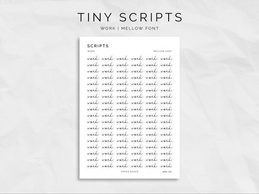 WORK Tiny Scripts - MELLOW Font